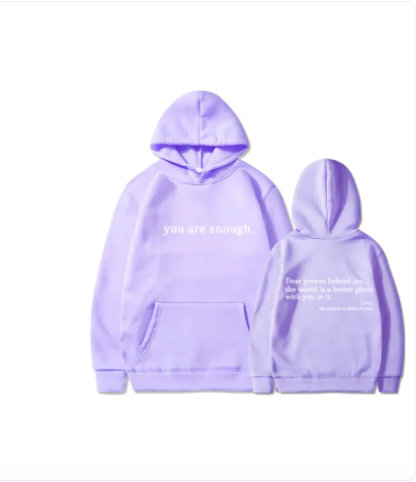 You are enough Print Hoodie